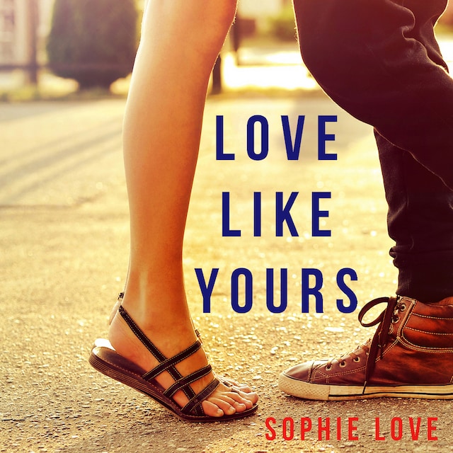 Book cover for Love Like Yours (The Romance Chronicles—Book #5)