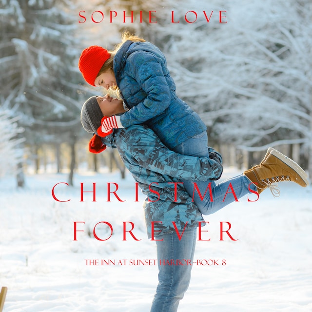 Bokomslag for Christmas Forever (The Inn at Sunset Harbor—Book 8)