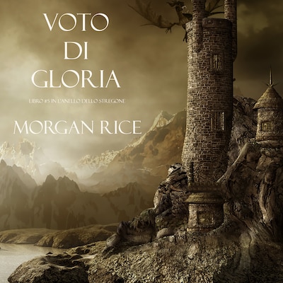 Voto Di Gloria (Libro #5 in L'Anello dello Stregone)