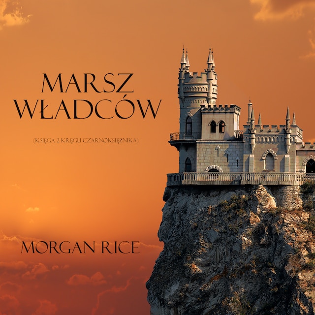 Book cover for Marsz Władców (Księga 2 Kręgu Czarnoksiężnika)
