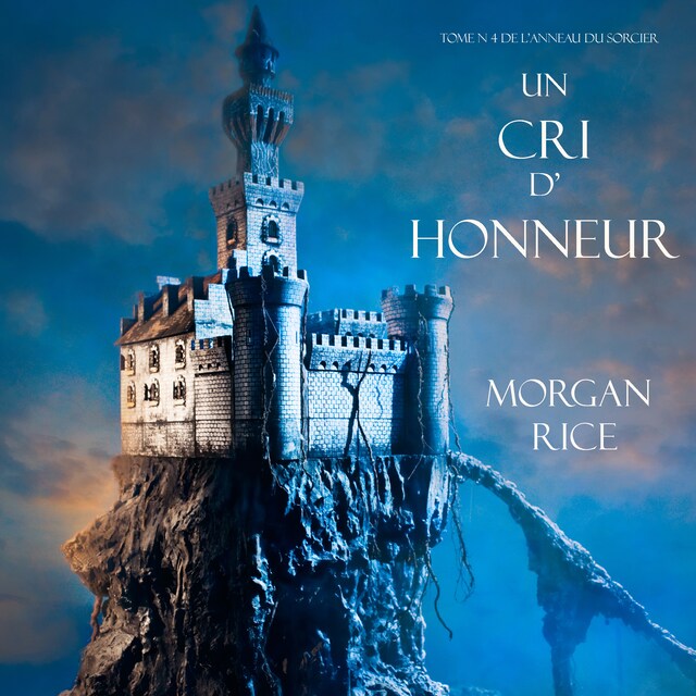 Book cover for Un Cri D’ Honneur (Tome N 4 De L’anneau Du Sorcier)