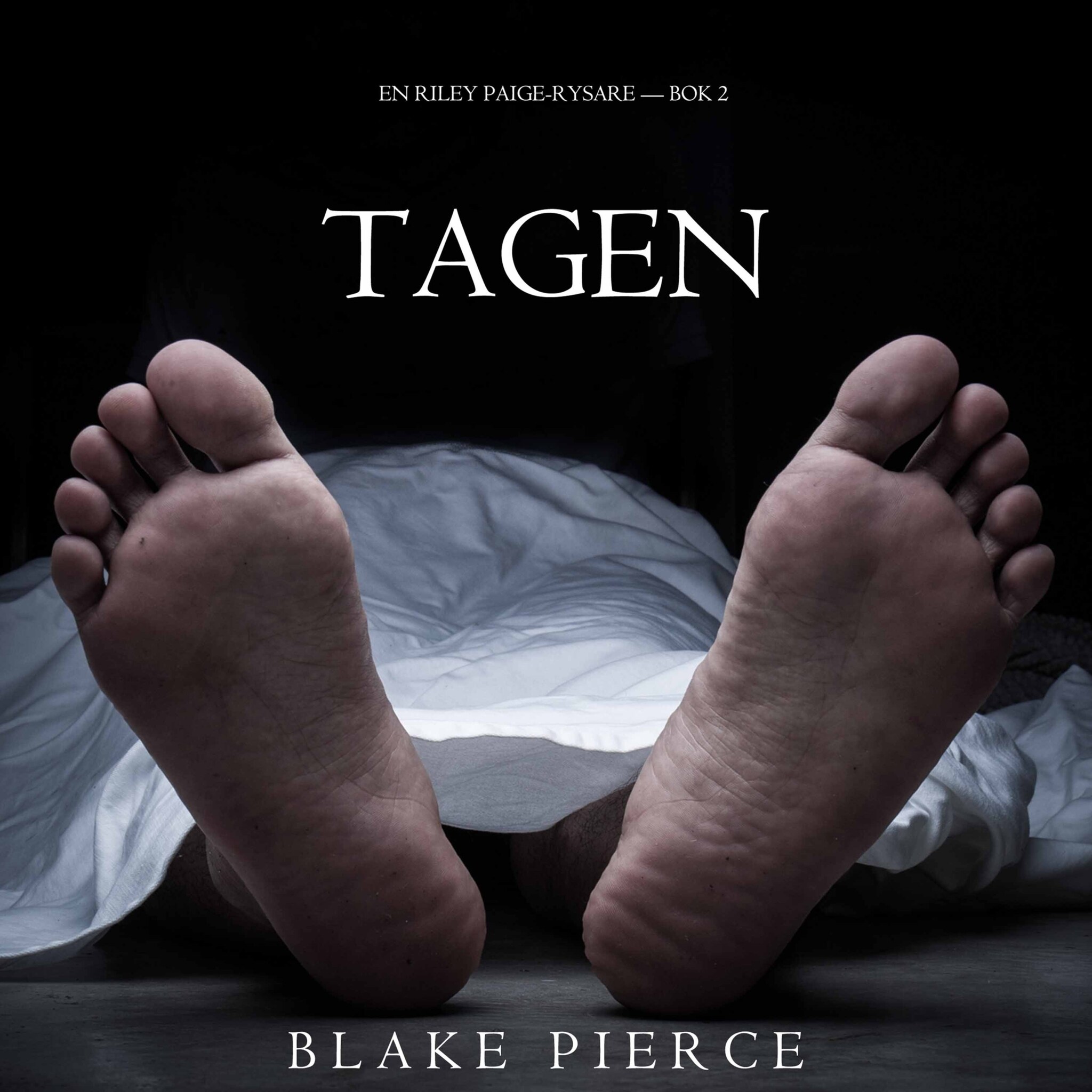 Tagen (En Riley Paige-Rysare — Bok 2)