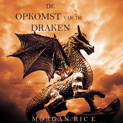 De Opkomst Van De Draken (Koningen En Tovernaars—Boek 1) bookCoverFor