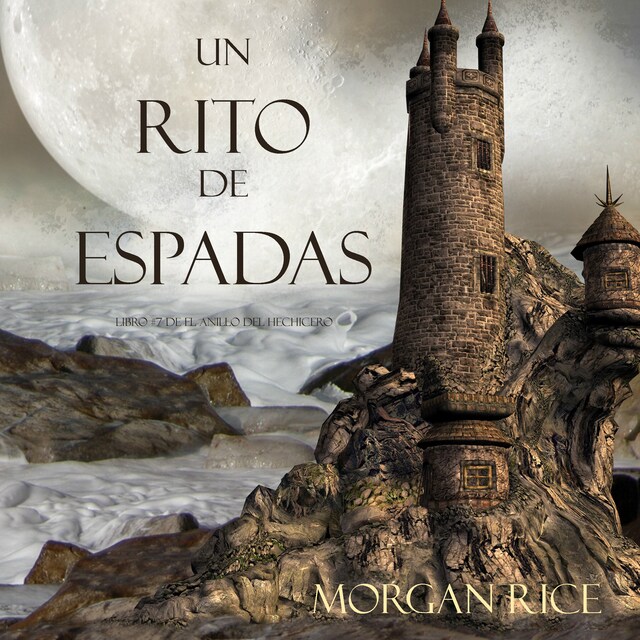 Book cover for Un Rito De Espadas (Libro #7 De El Anillo Del Hechicero)