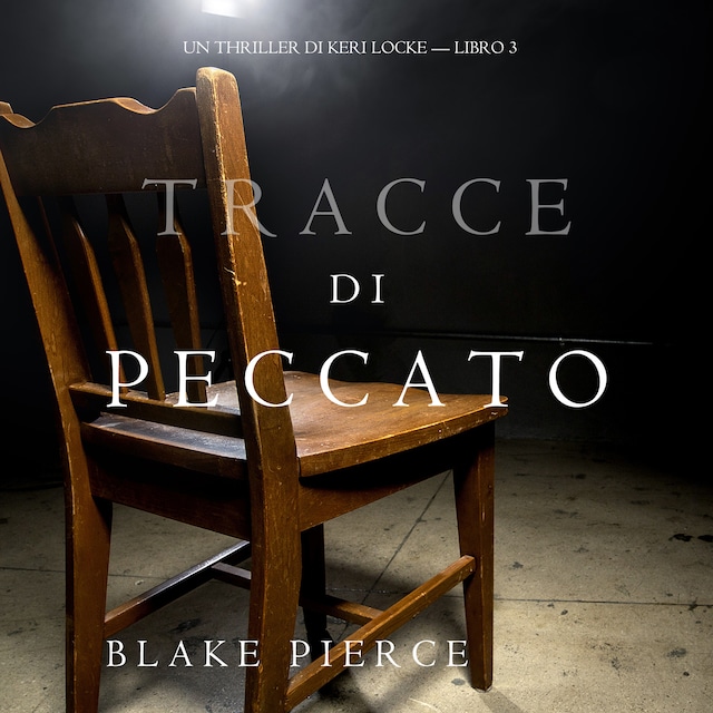 Book cover for Tracce di Peccato (Un Thriller di Keri Locke — Libro 3)