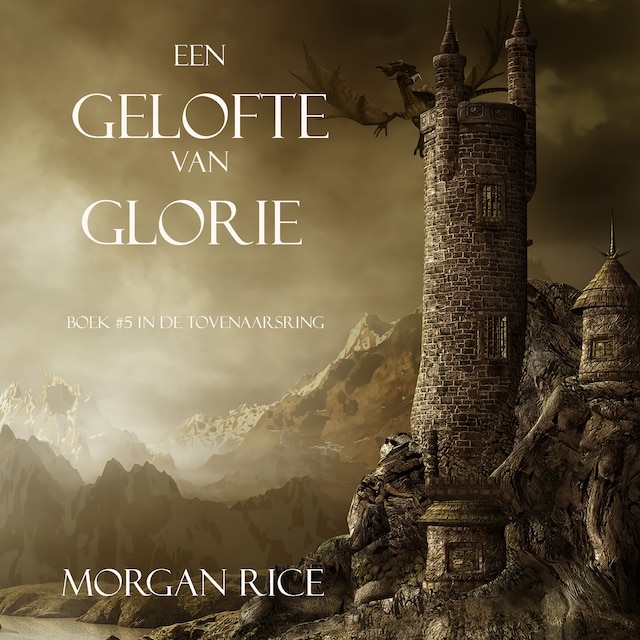Book cover for Een Gelofte Van Glorie (Boek #5 In De Tovenaarsring)