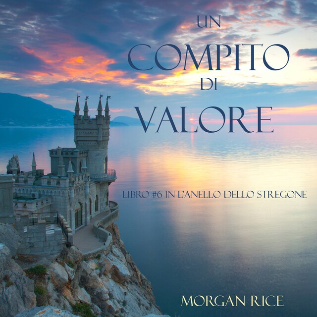 Book cover for Un Compito Di Valore (Libro #6 in L’Anello dello Stregone)