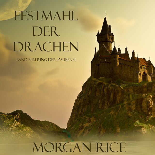 Buchcover für Festmahl der Drachen (Band 3 im Ring der Zauberei)