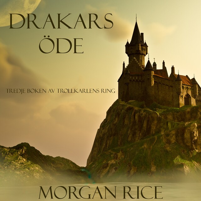 Book cover for Drakars Öde (Tredje Boken Av Trollkarlens Ring)