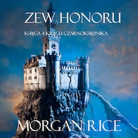 Zew Honoru (Księga 4 Kręgu Czarnoksiężnika)
