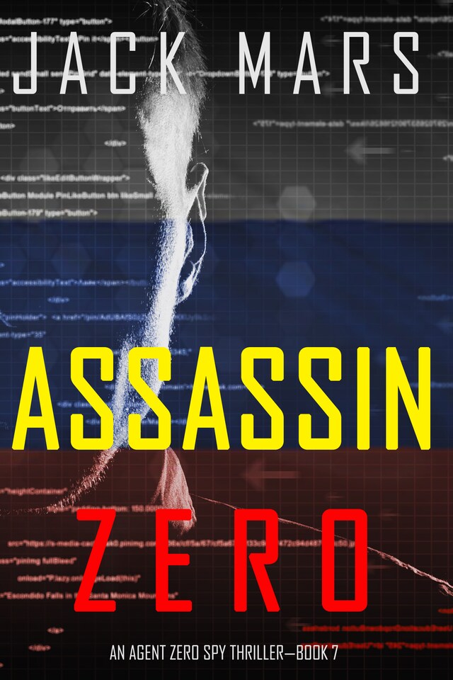 Okładka książki dla Assassin Zero (An Agent Zero Spy Thriller—Book #7)