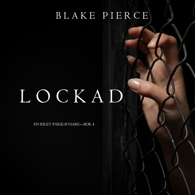 Buchcover für Lockad (En Riley Paige-Rysare — Bok 4)