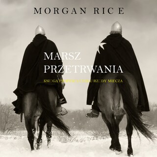 Marsz Przetrwania (Księga 1 Cyklu Rządy Miecza) bookCoverFor