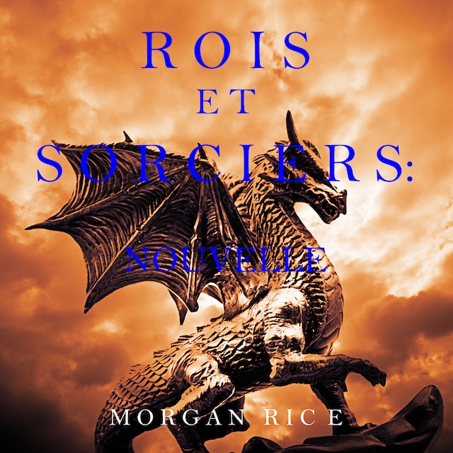 Couverture de livre pour Rois et Sorciers: Nouvelle