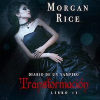 Transformación (Libro #1 Del Diario Del Vampiro)