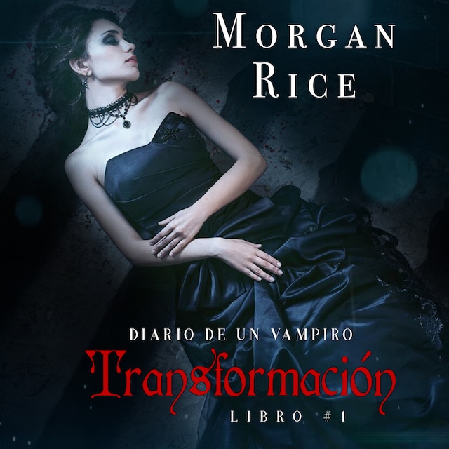Book cover for Transformación (Libro #1 Del Diario Del Vampiro)