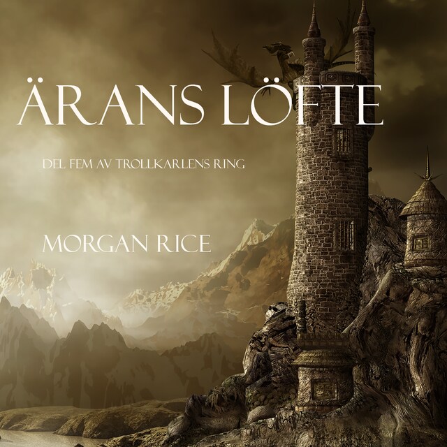 Couverture de livre pour Ärans Löfte (Del Fem Av Trollkarlens Ring)