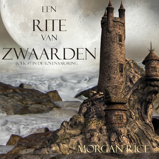 Book cover for Een Rite Van Zwaarden (Boek #7 In De Tovenaarsring)