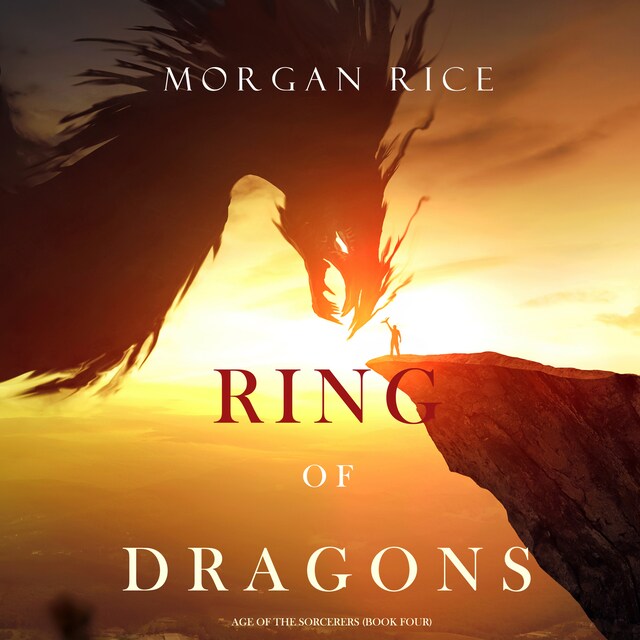 Portada de libro para Ring of Dragons (Age of the Sorcerers—Book Four)