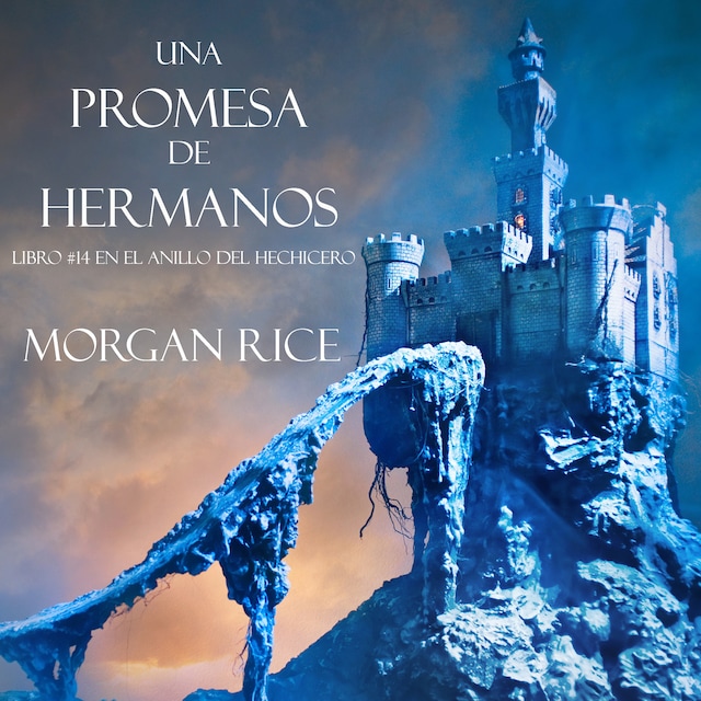 Book cover for Una Promesa de Hermanos (Libro#14 De El Anillo del Hechicero)
