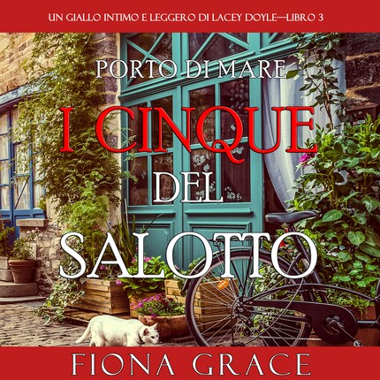 I cinque del salotto (Un giallo intimo e leggero di Lacey Doyle—Libro 3) bookCoverFor