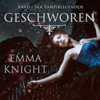 Geschworen (Band 1 der Vampire Legenden) als Hörbuch