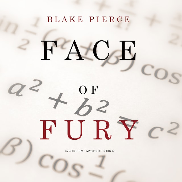 Copertina del libro per Face of Fury (A Zoe Prime Mystery--Book 5)