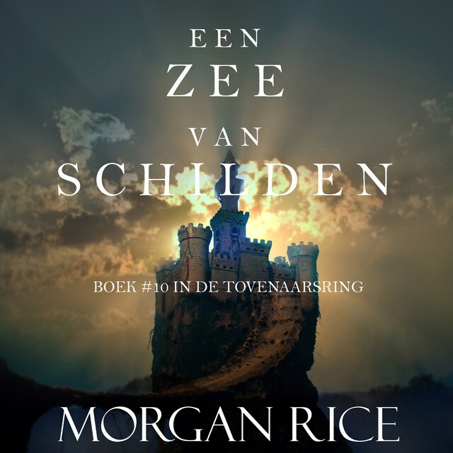 Couverture de livre pour Een Zee Van Schilden (Boek #10 In De Tovenaarsring)