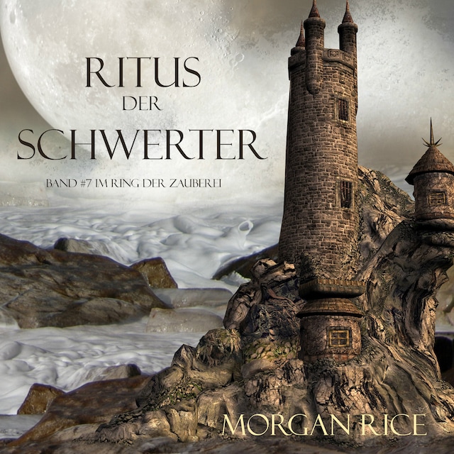 Okładka książki dla Ritus Der Schwerter (Band #7 im Ring der Zauberei)
