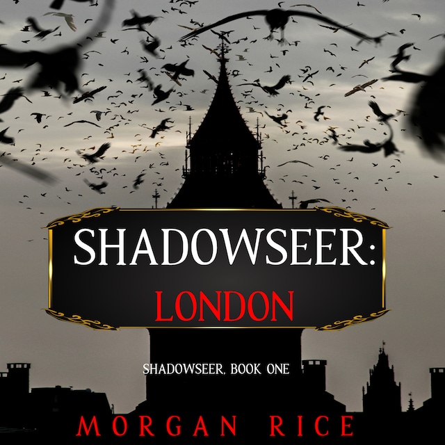 Book cover for Shadowseer: London (Shadowseer, Book One)