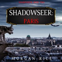 Shadowseer: Paris (Shadowseer, Book Two)