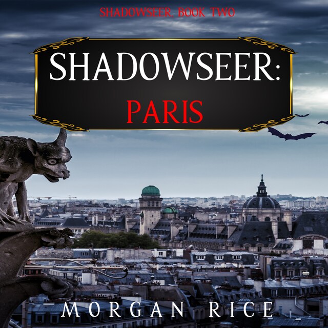 Okładka książki dla Shadowseer: Paris (Shadowseer, Book Two)