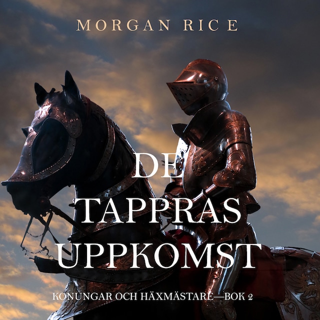 Kirjankansi teokselle De Tappras Uppkomst (Konungar Och Häxmästare—Bok 2)