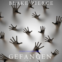Gefangen (Ein Riley Paige Krimi—Band 13)