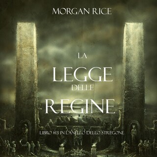 La Legge Delle Regine (Libro #13 In L’anello Dello Stregone) bookCoverFor