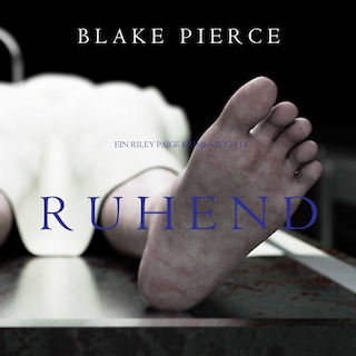 Ruhend (Ein Riley Paige Krimi—Buch 14) als Hörbuch