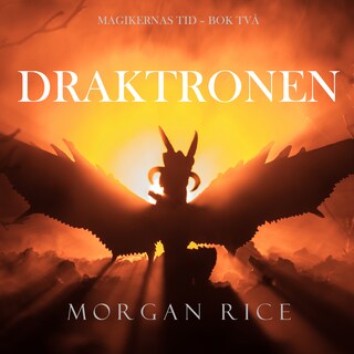 Draktronen (Magikernas tid – Bok två) bookCoverFor