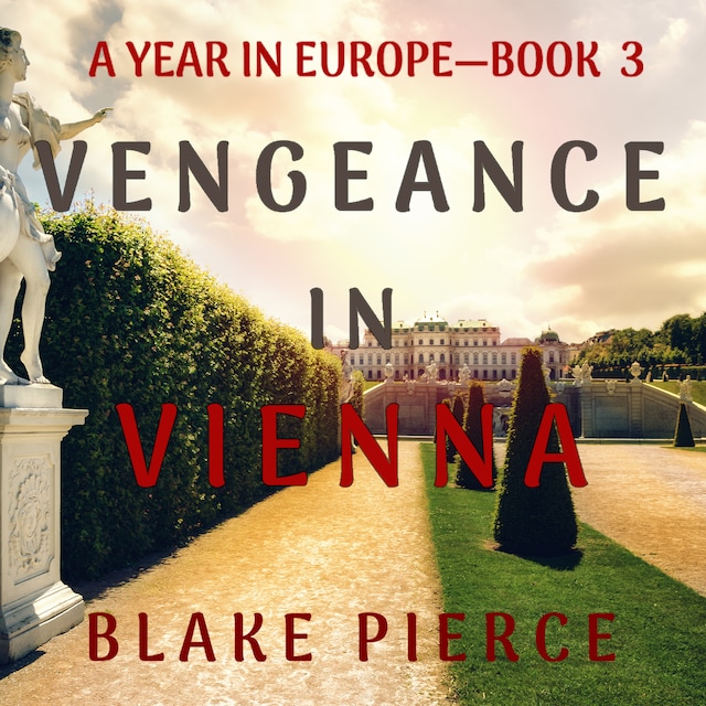 Book cover for Vengeance in Vienna (A Year in Europe—Book 3)