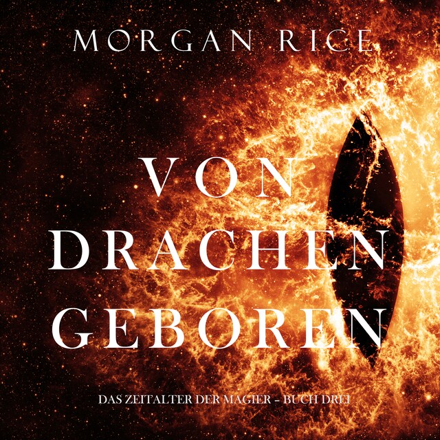 Copertina del libro per Von Drachen Geboren (Das Zeitalter der Magier – Buch Drei)