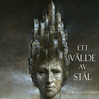 Ett Välde Av Stål (Elfte Boken Trollkarlens Ring) bookCoverFor
