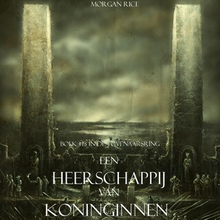 Een Heerschappij Van Koninginnen (Boek #13 In De Tovenaarsring) bookCoverFor