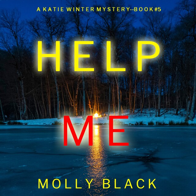 Boekomslag van Help Me (A Katie Winter FBI Suspense Thriller—Book 5)