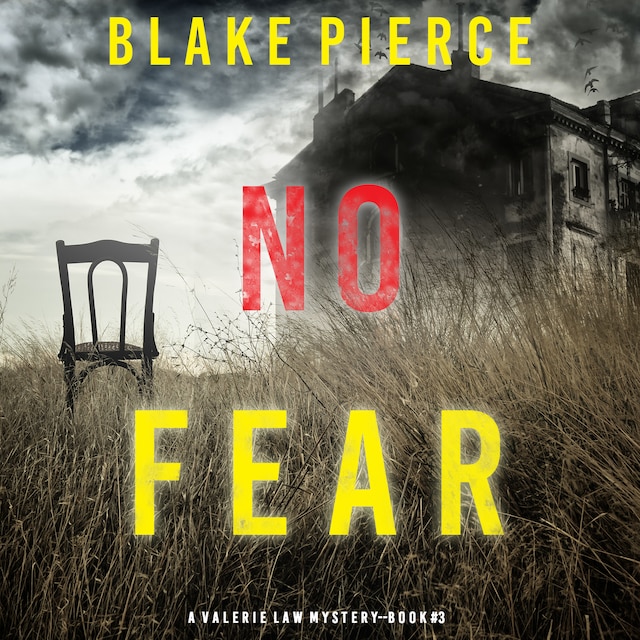 Book cover for No Fear (A Valerie Law FBI Suspense Thriller—Book 3)