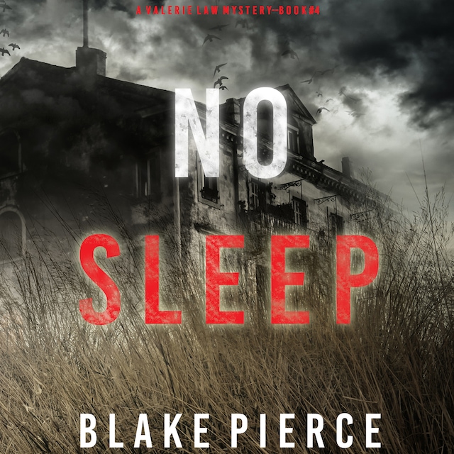 Bokomslag for No Sleep (A Valerie Law FBI Suspense Thriller—Book 4)