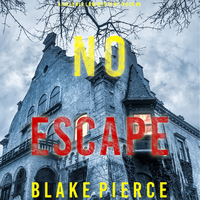 No Escape (A Valerie Law FBI Suspense Thriller—Book 9) Boekomslag van No Escape (A Valerie Law FBI Suspense Thriller—Book 9)