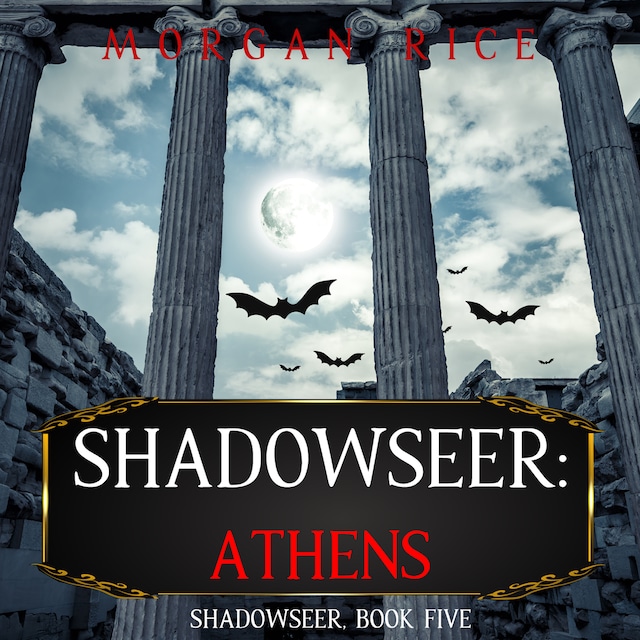 Kirjankansi teokselle Shadowseer: Athens (Shadowseer, Book Five)