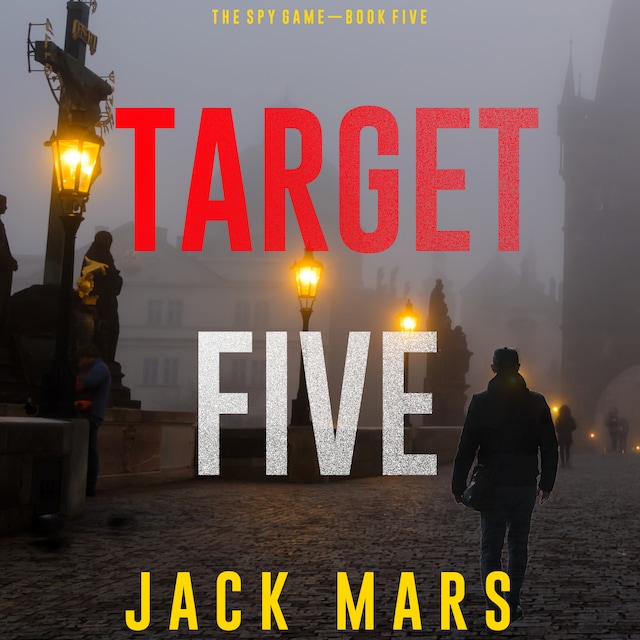 Book cover for Target Five (The Spy Game—Book #5)