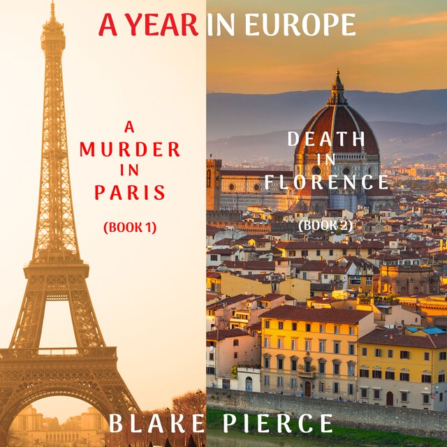 Boekomslag van A Year in Europe Cozy Mystery Bundle: A Murder in Paris (#1) and Death in Florence (#2)