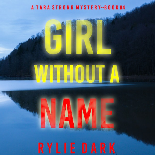 Book cover for Girl Without a Name (A Tara Strong FBI Suspense Thriller—Book 4)