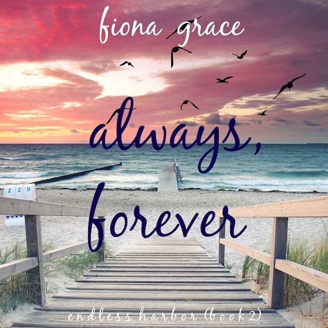 Book cover for Always, Forever (Endless Harbor—Book Two)